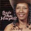 Jessie Mae Hemphill - She Wolf Jessie Mae Hemphill - She Wolf